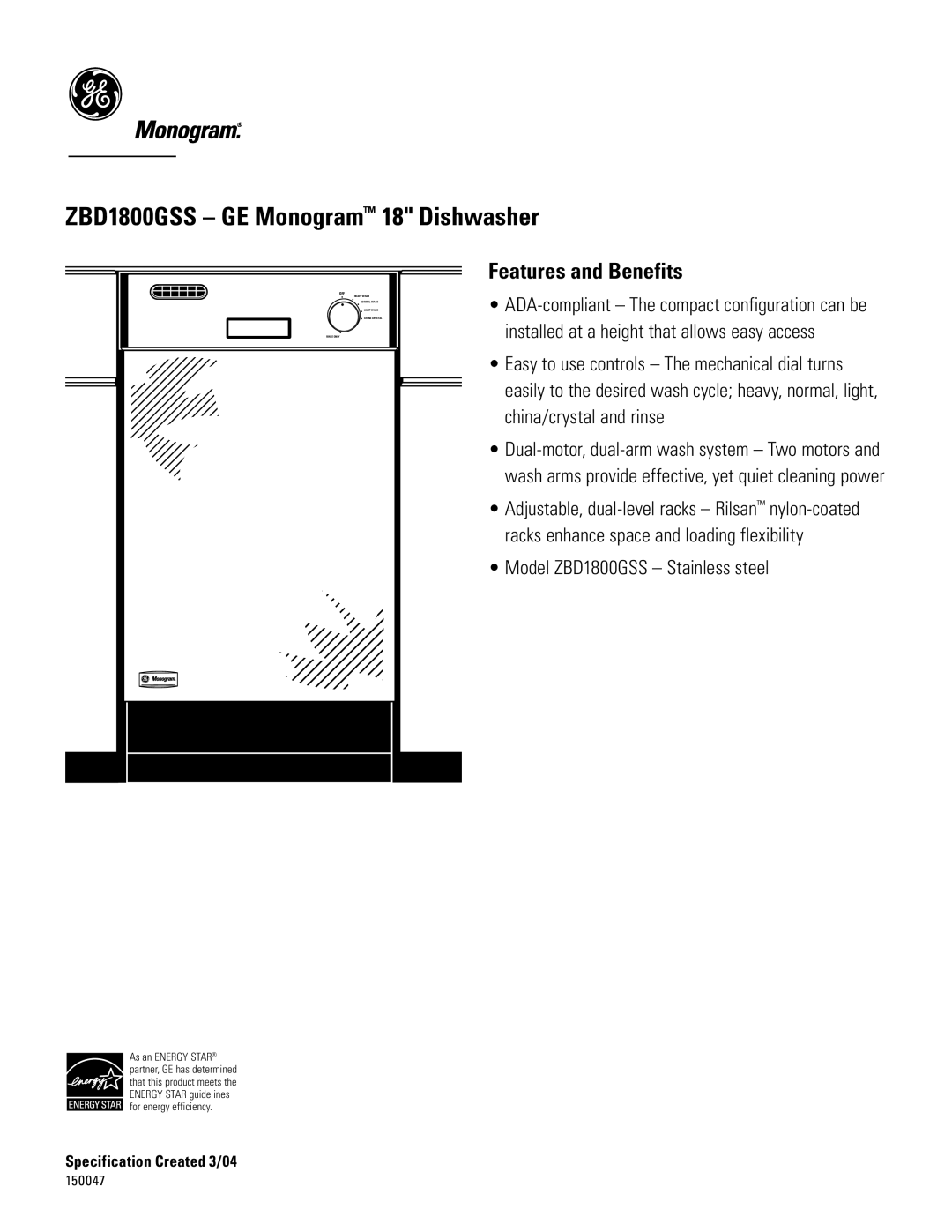 GE Monogram dimensions Features and Benefits, Model ZBD1800GSS Stainless steel 