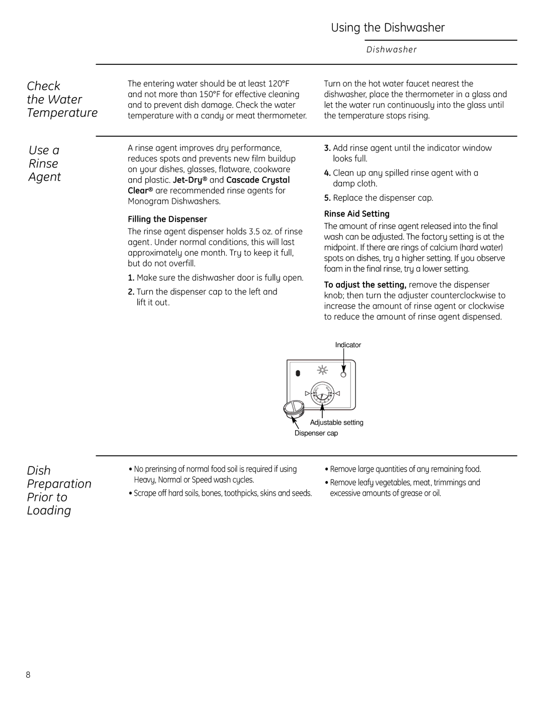 GE Monogram ZBD1850 Check Water Temperature Using the Dishwasher, Use a Rinse Agent, Dish Preparation Prior to Loading 