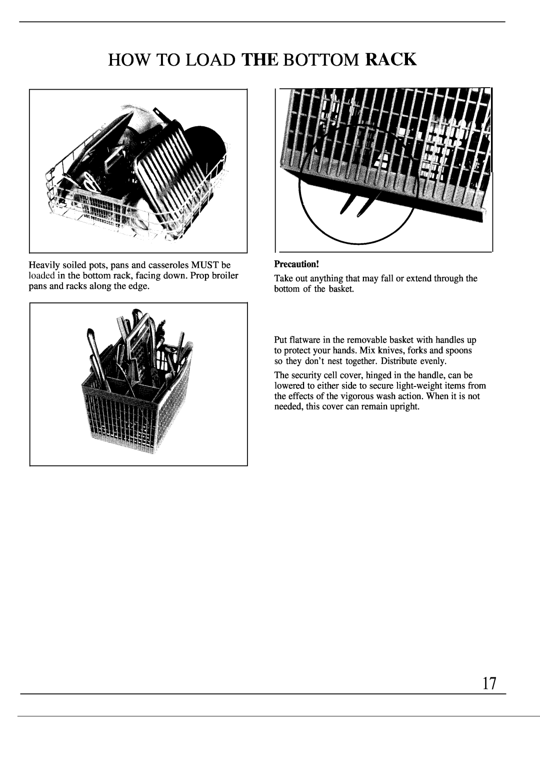 GE Monogram ZBD3000 manual How To Load T~ Bottom Wck, Precaution 