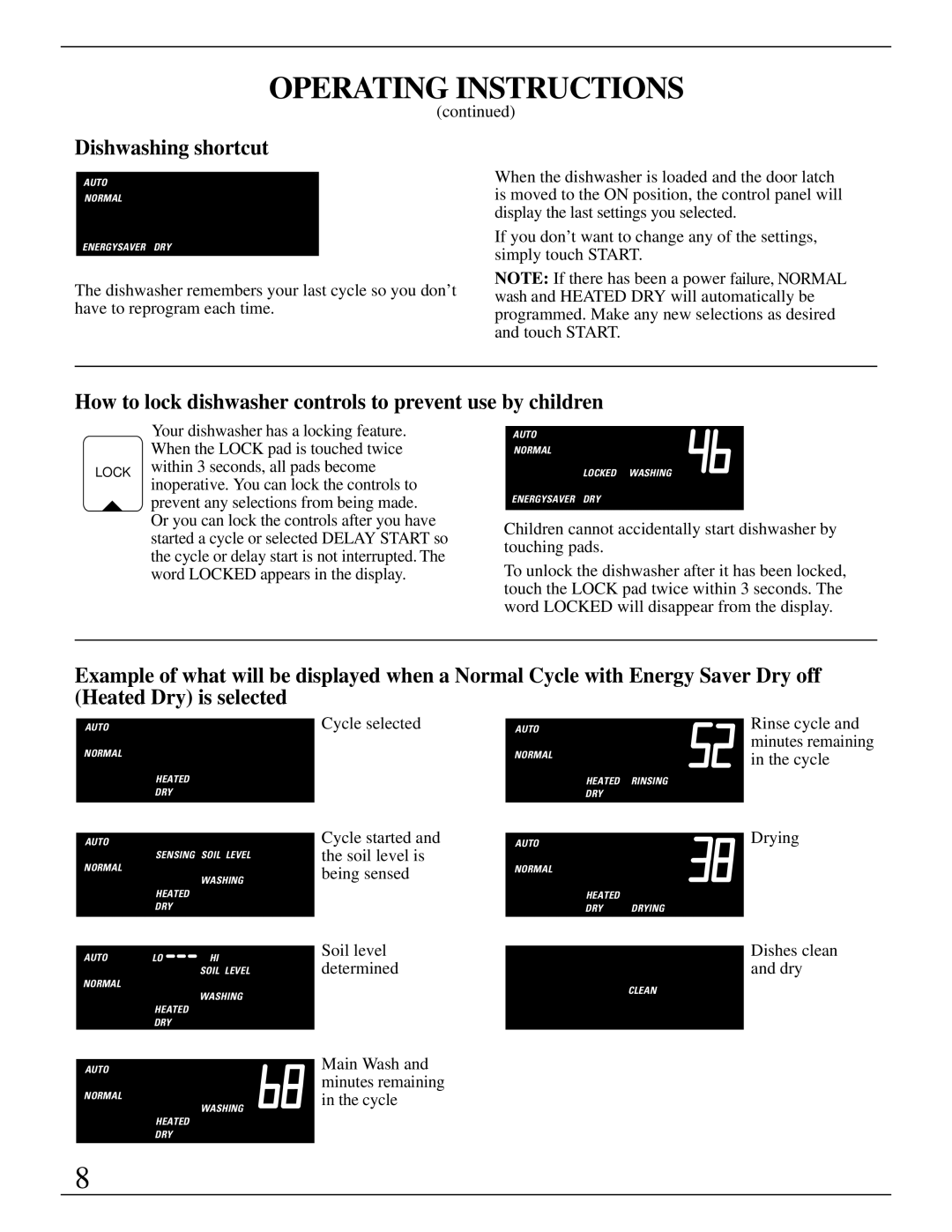 GE Monogram ZBD3500 manual Dishwashing shortcut, How to lock dishwasher controls to prevent use by children 