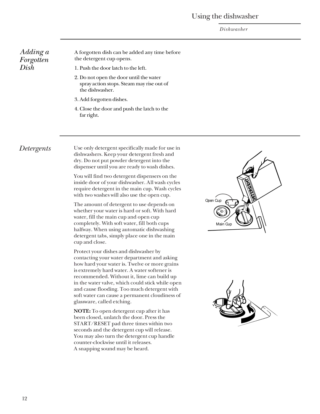 GE Monogram ZBD4200, ZBD4500 manual Adding a Forgotten Dish, Detergents 