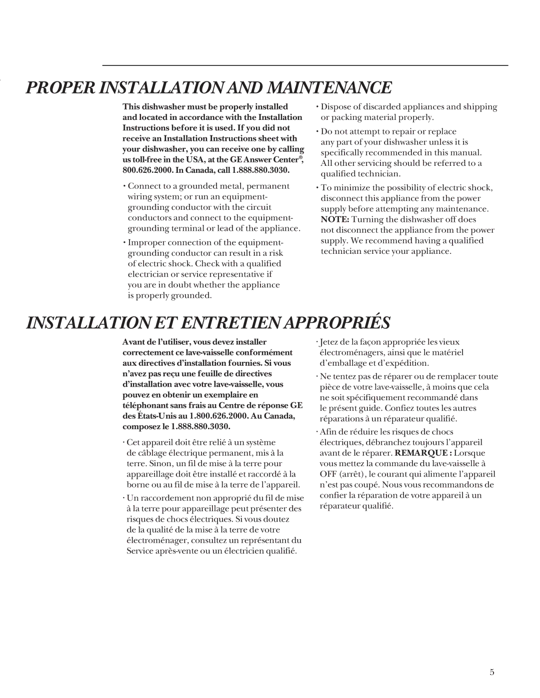 GE Monogram ZBD4500, ZBD4200 manual Proper Installation and Maintenance 