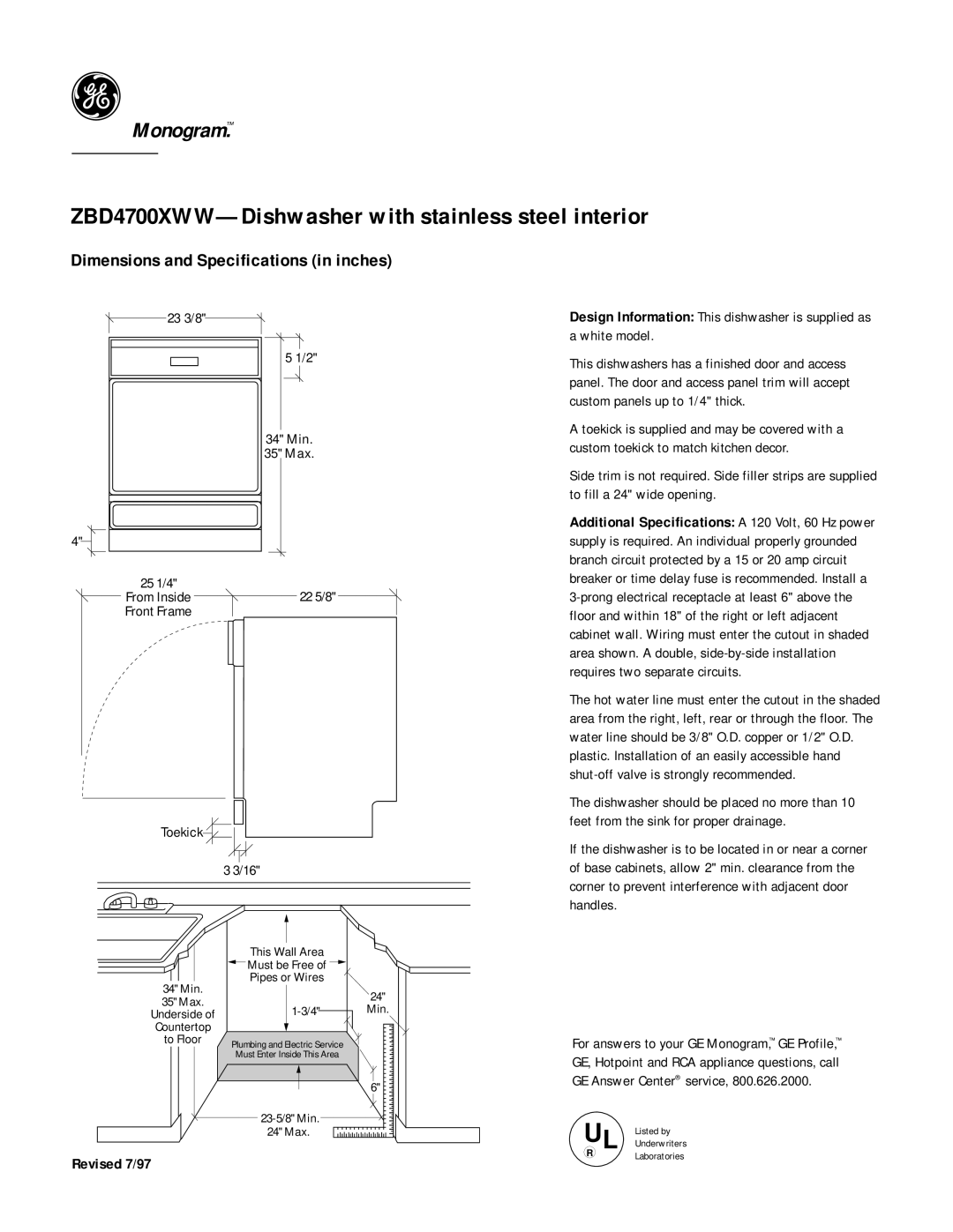 GE Monogram dimensions ZBD4700XWW-Dishwasher with stainless steel interior, Dimensions and Specifications in inches 