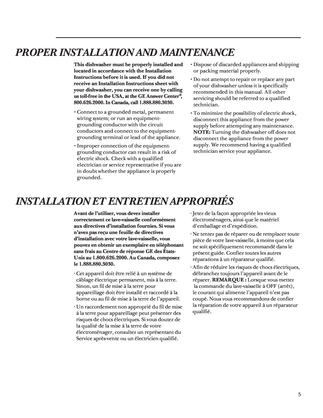 GE Monogram ZBD5600, ZBD5900, ZBD5700 manual Proper Installation And Maintenance, Installation Et Entretien Appropriés 