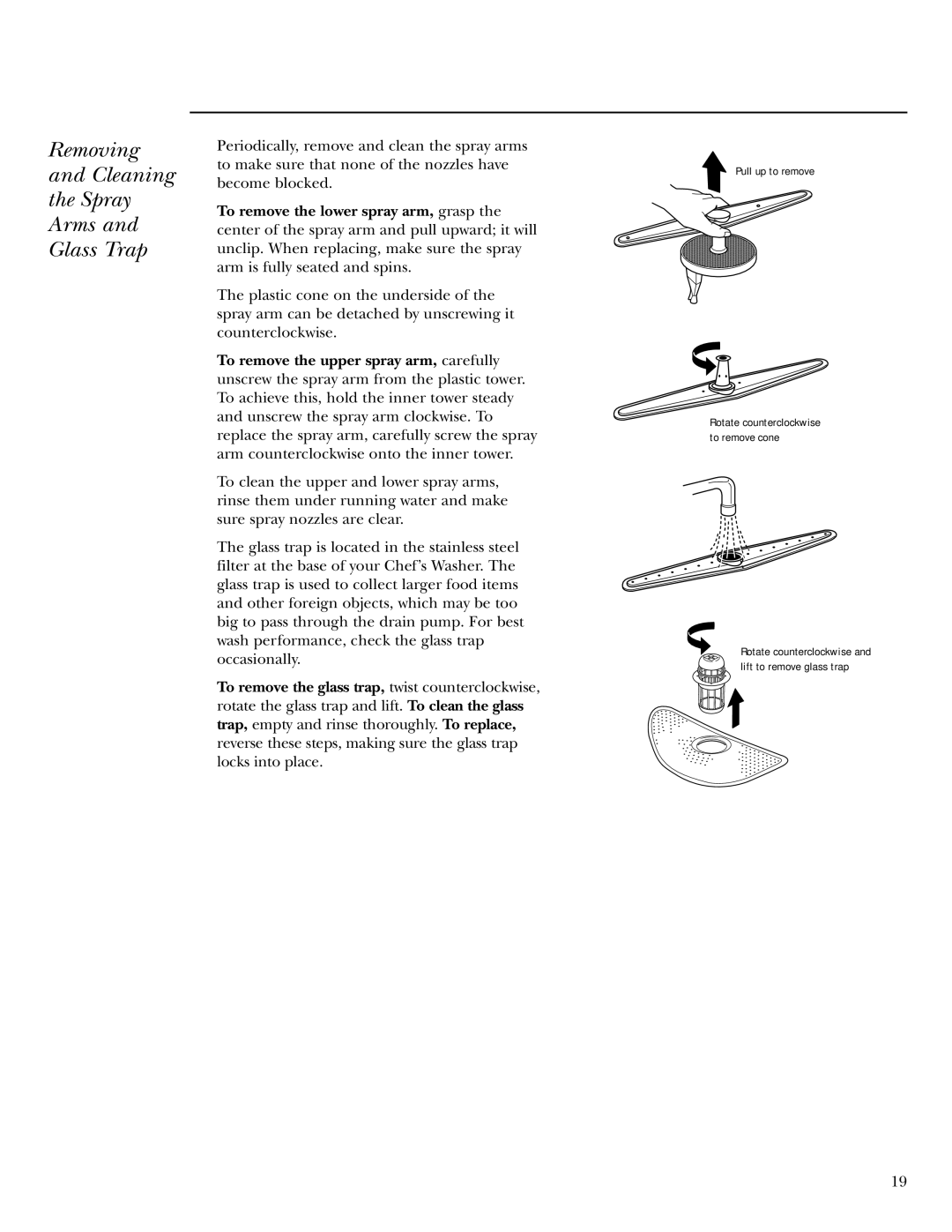 GE Monogram ZBD6605 owner manual Removing Cleaning Spray Arms Glass Trap, Pull up to remove 