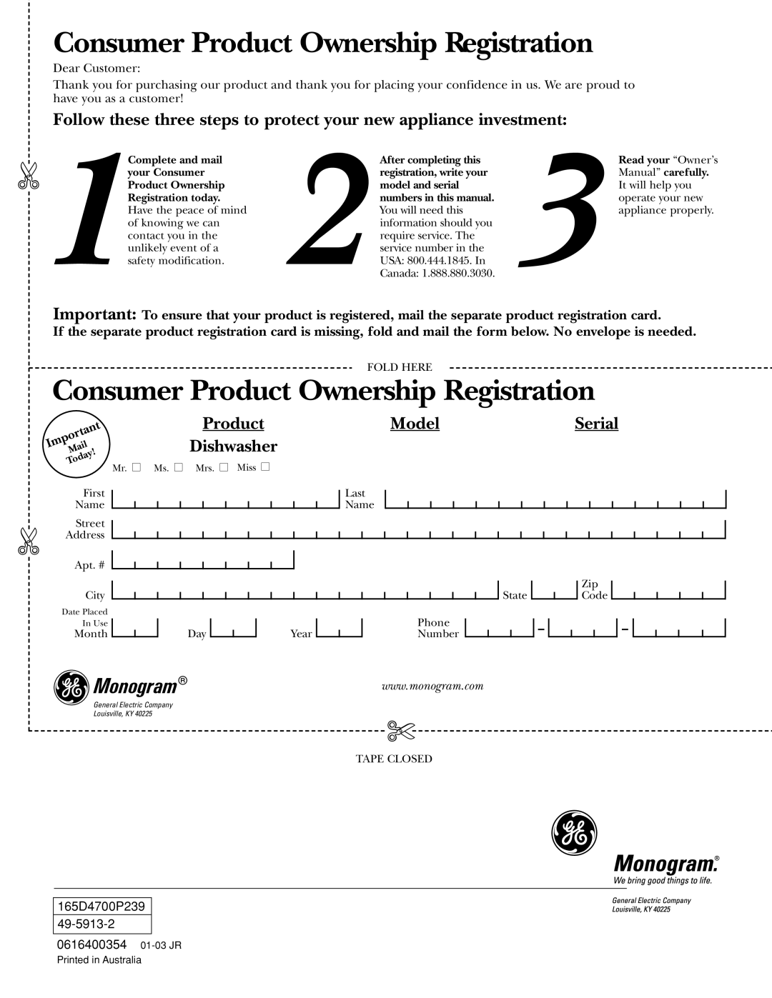 GE Monogram ZBD6605 owner manual Consumer Product Ownership Registration 