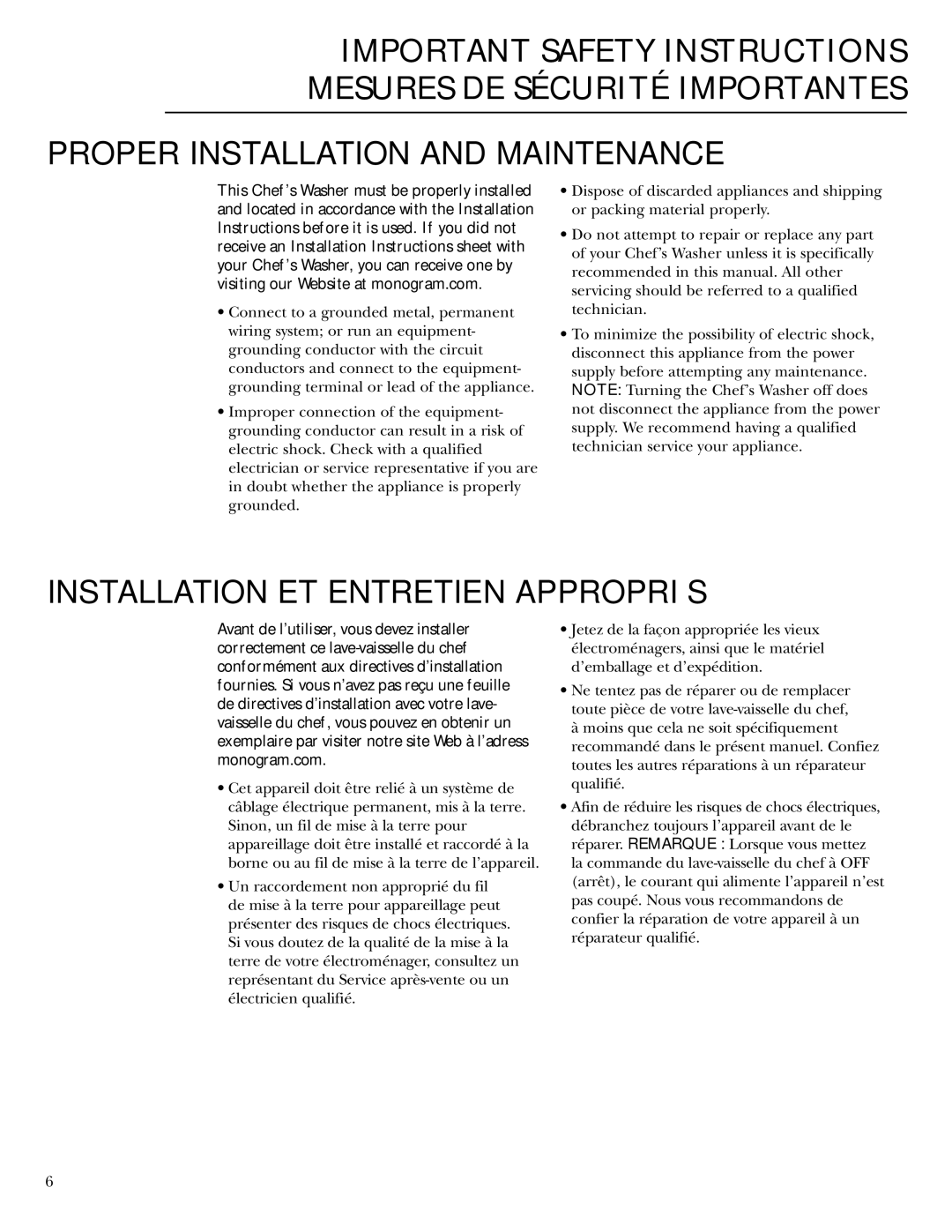 GE Monogram ZBD6605 owner manual Proper Installation and Maintenance 