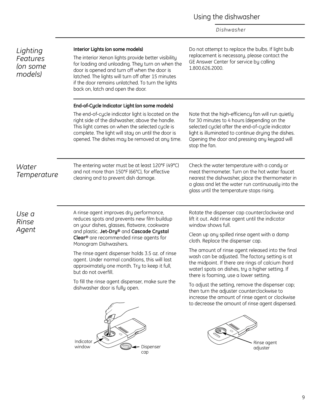 GE Monogram ZBD6800, ZBD6880, ZBD6890, ZBD0700, ZBD0710 Using the dishwasher, Use a Rinse Agent, Water Temperature 