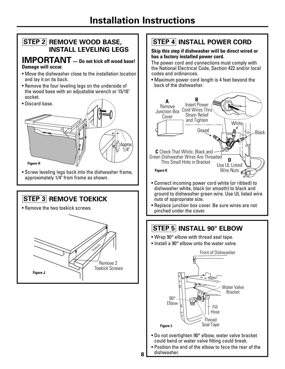 GE Monogram ZBD6890K, ZBD6880K, ZBD6800K installation instructions Remove Toekick, Install Power Cord, Install 90 Elbow 