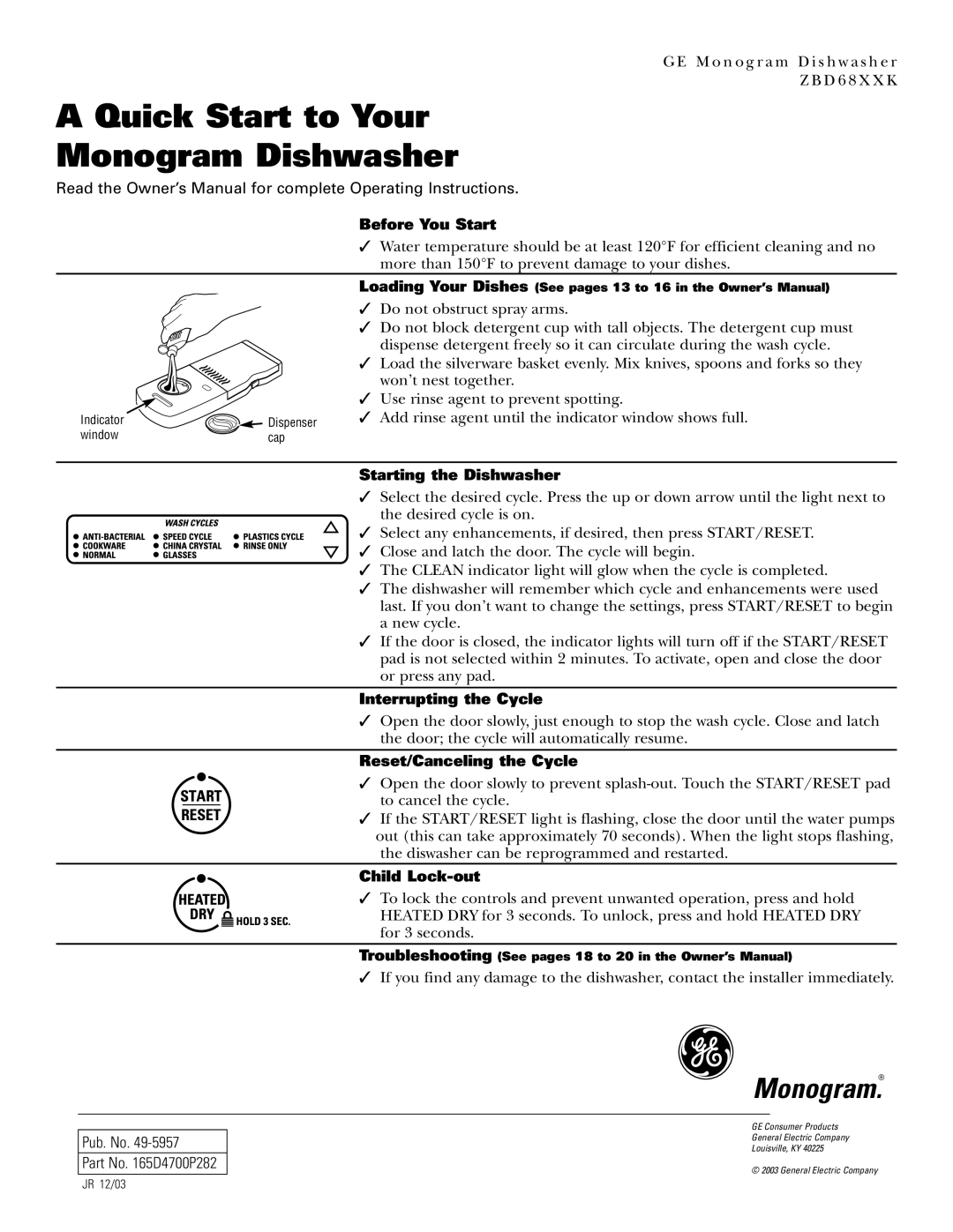 GE Monogram ZBD68XXK quick start Quick Start to Your Monogram Dishwasher 