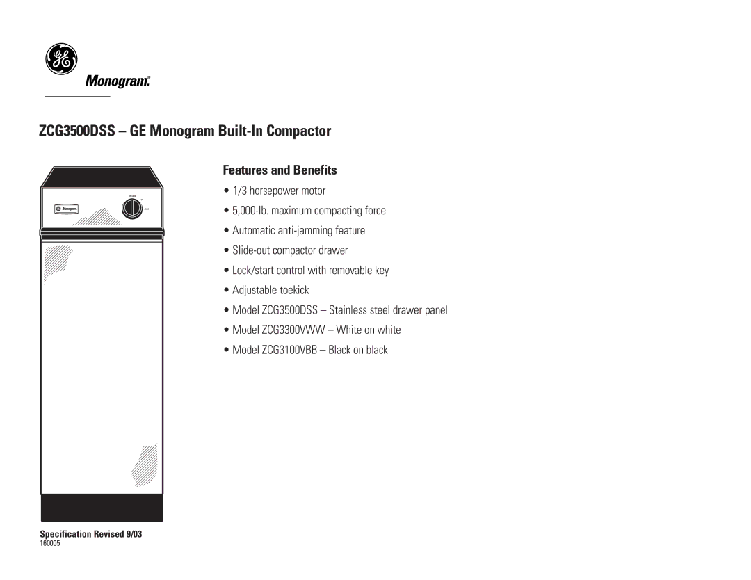 GE Monogram ZCG3500DSS dimensions Features and Benefits 