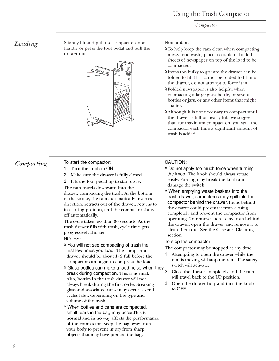 GE Monogram ZCGP150, ZCGS150 manual Loading, Compacting, Remember, To start the compactor 