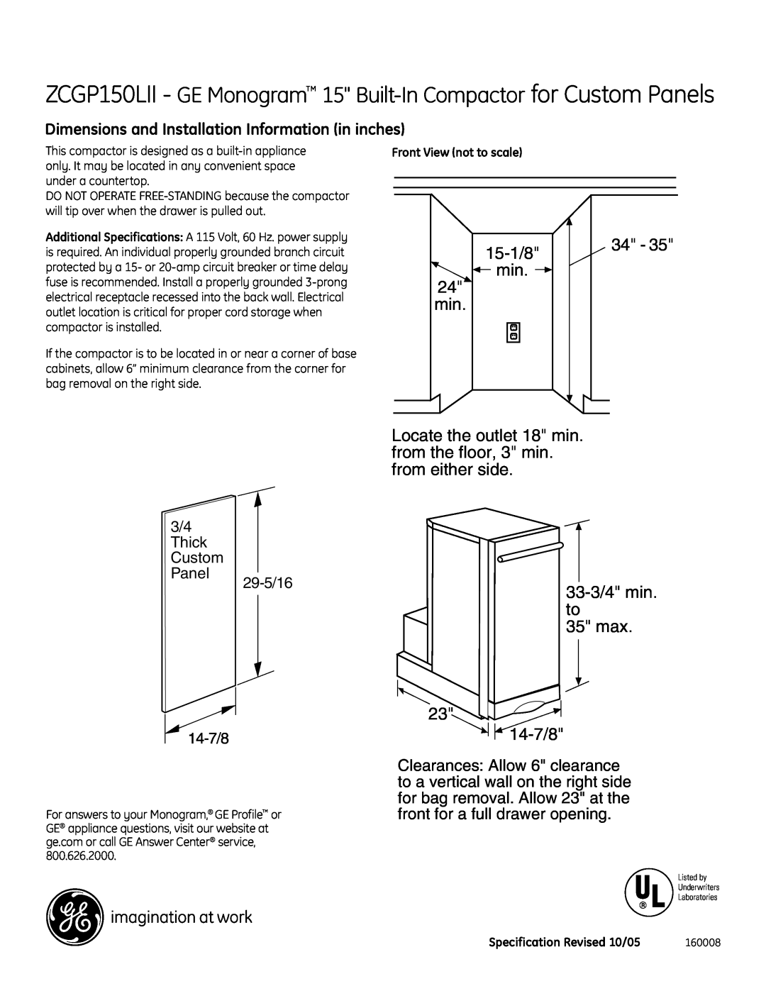 GE Monogram ZCGP150LII dimensions Dimensions and Installation Information in inches, 15-1/8, 24 min, 33-3/4 min, 35 max 