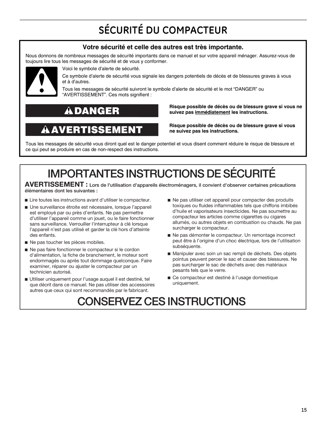 GE Monogram ZCGP150P, GCG1700P, GCG1580P Sécurité DU Compacteur, Votre sécurité et celle des autres est très importante 