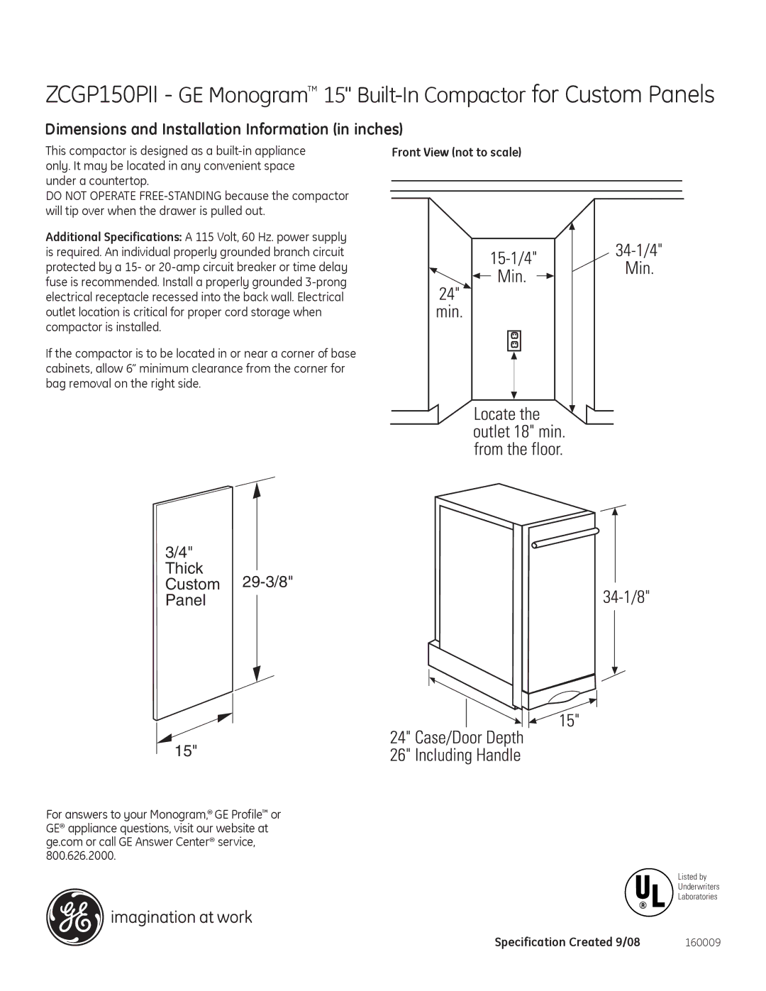 GE Monogram ZCGP150PII dimensions Dimensions and Installation Information in inches 