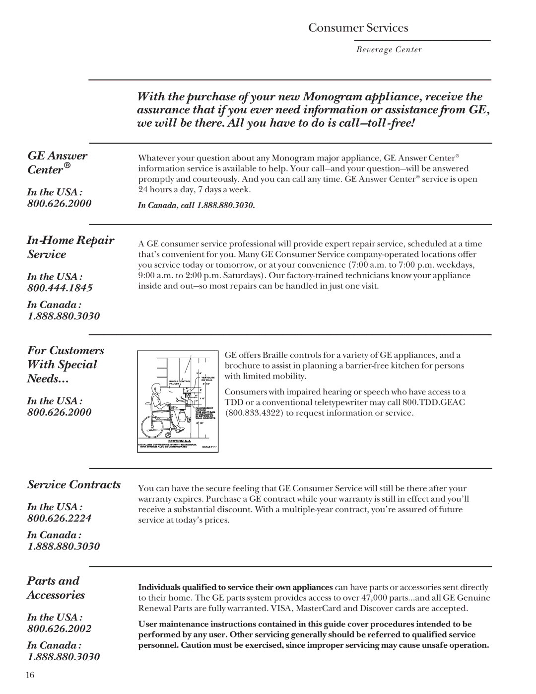 GE Monogram ZDB24 manual GE Answer Center, In-Home Repair, For Customers, With Special, Needs…, Service Contracts 