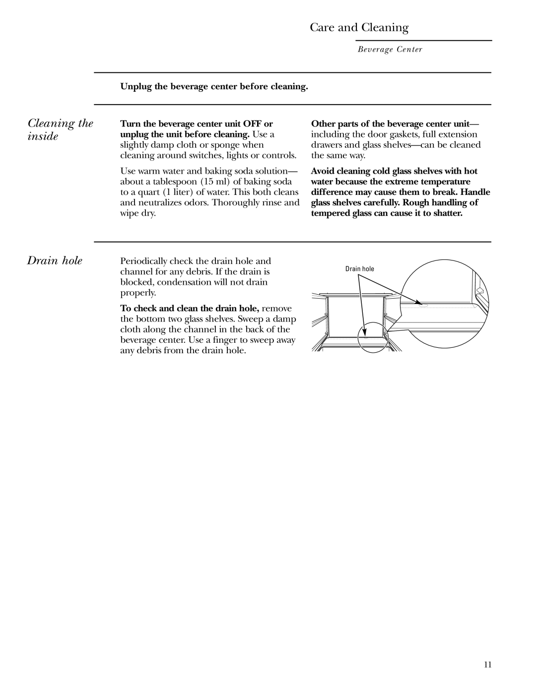 GE Monogram ZDBC240 owner manual Cleaning the inside, Drain hole, Other parts of the beverage center unit 