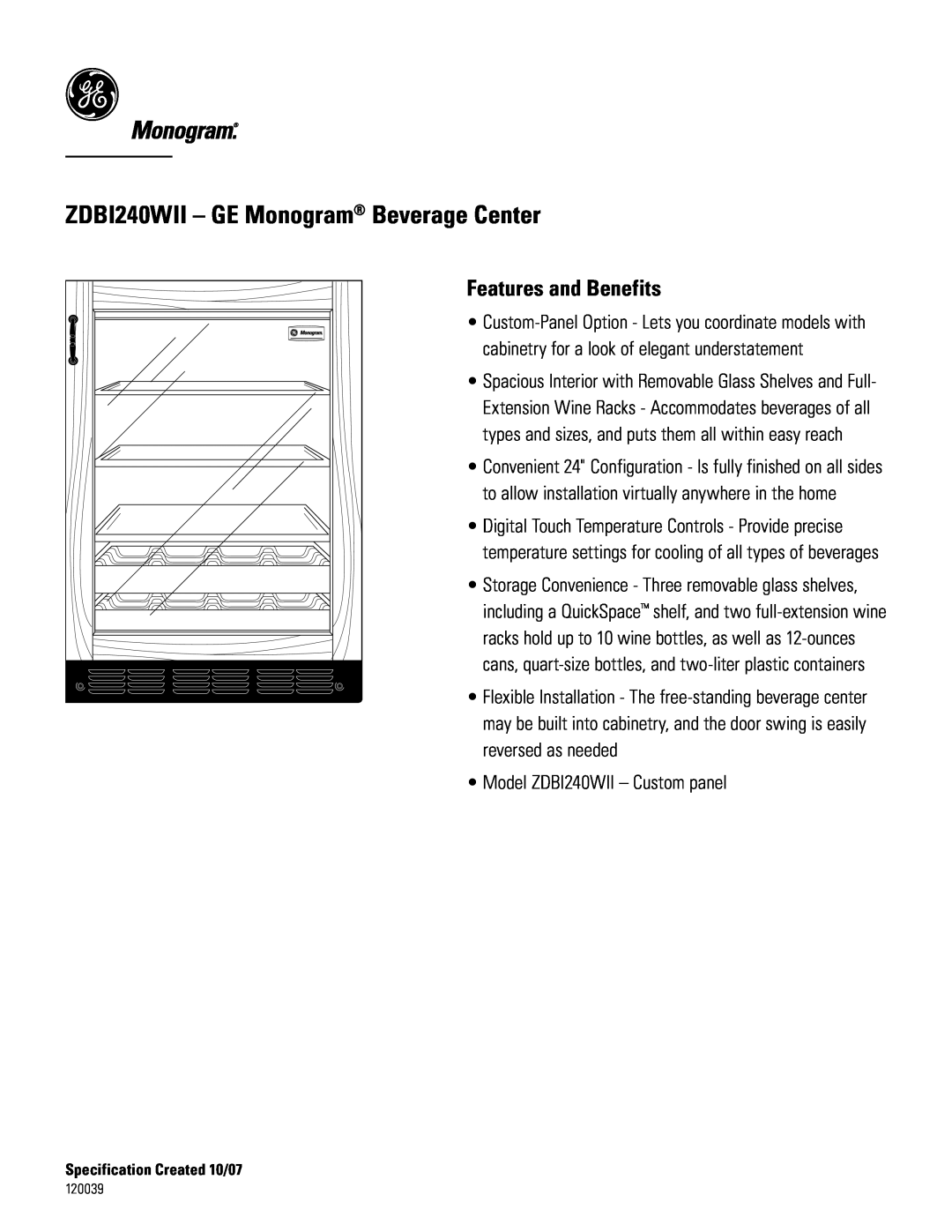 GE Monogram dimensions ZDBI240WII - GE Monogram Beverage Center, Features and Benefits, Model ZDBI240WII - Custom panel 