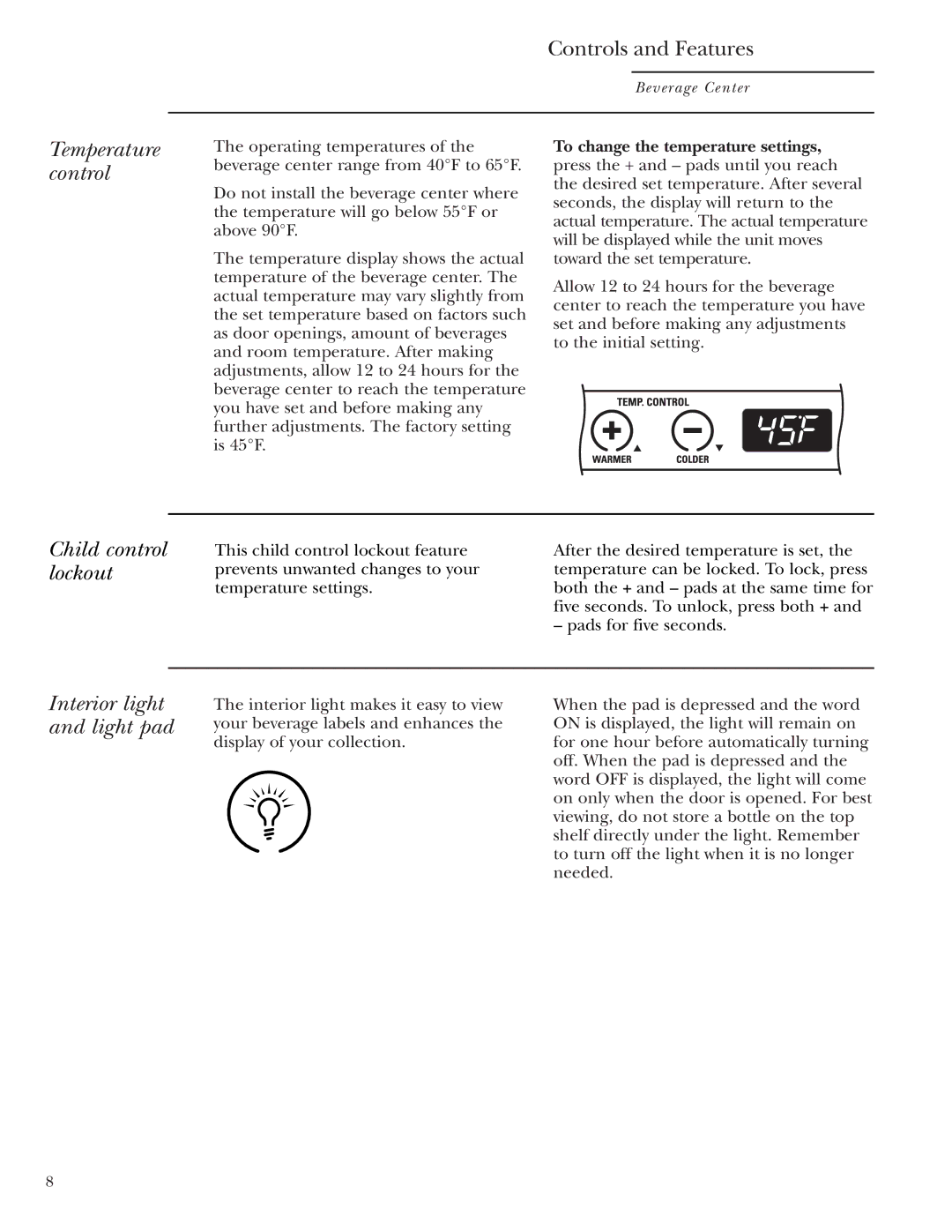 GE Monogram ZDBR240 owner manual Temperature control, Child control lockout, Interior light and light pad 