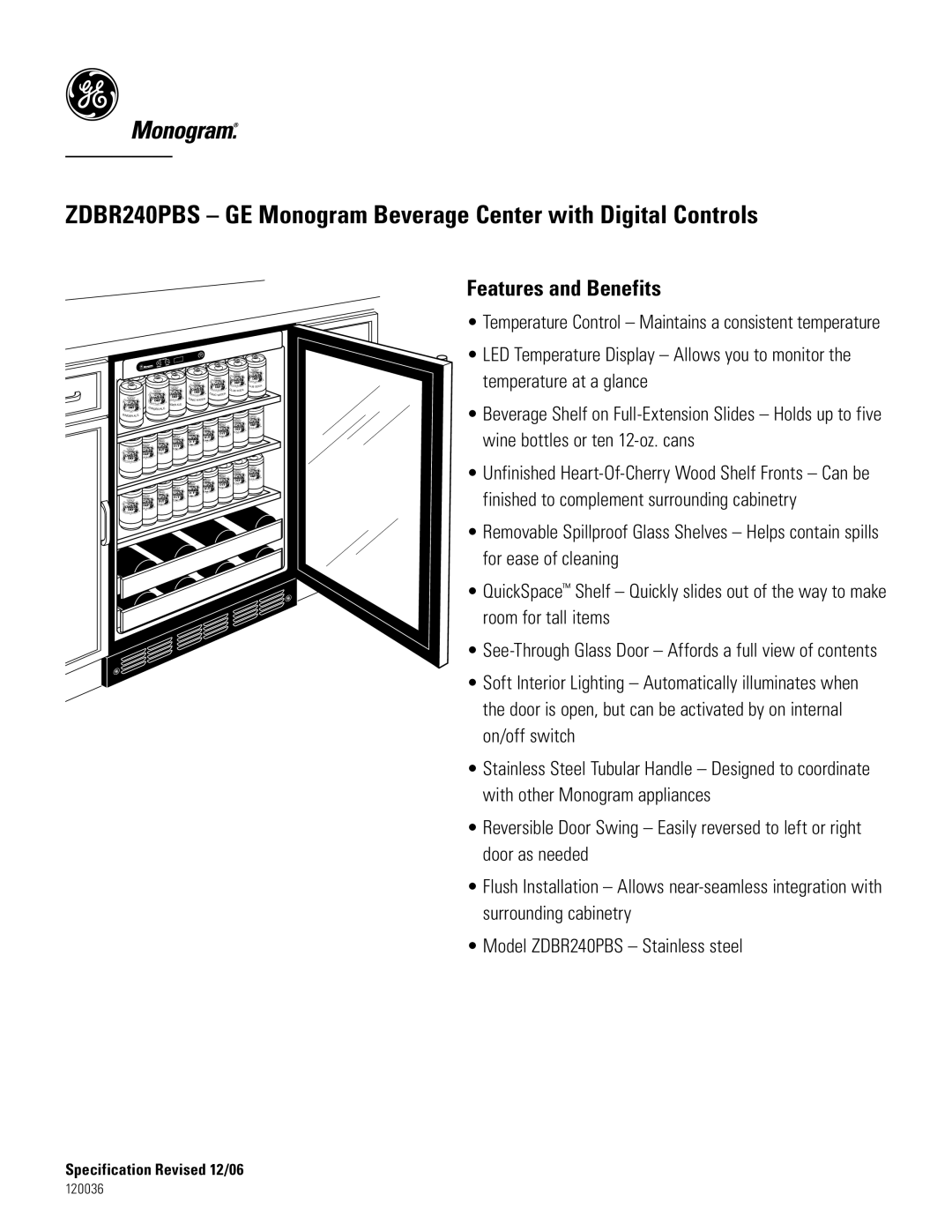 GE Monogram ZDBR240PBS dimensions Features and Benefits 