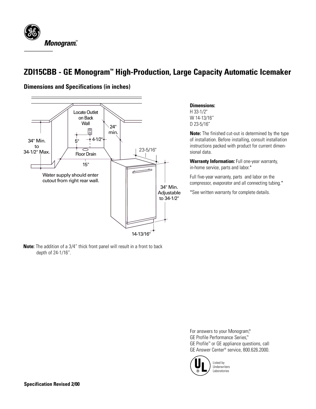 GE Monogram ZDI15CBB dimensions Monogram, Dimensions and Specifications in inches, Specification Revised 2/00 