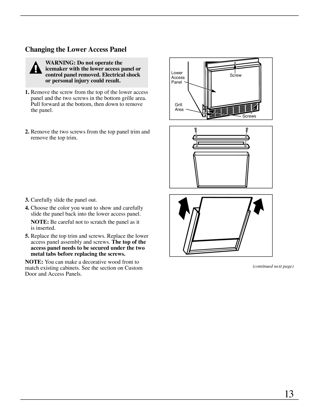 GE Monogram ZDIW50 installation instructions Changing the Lower Access Panel 