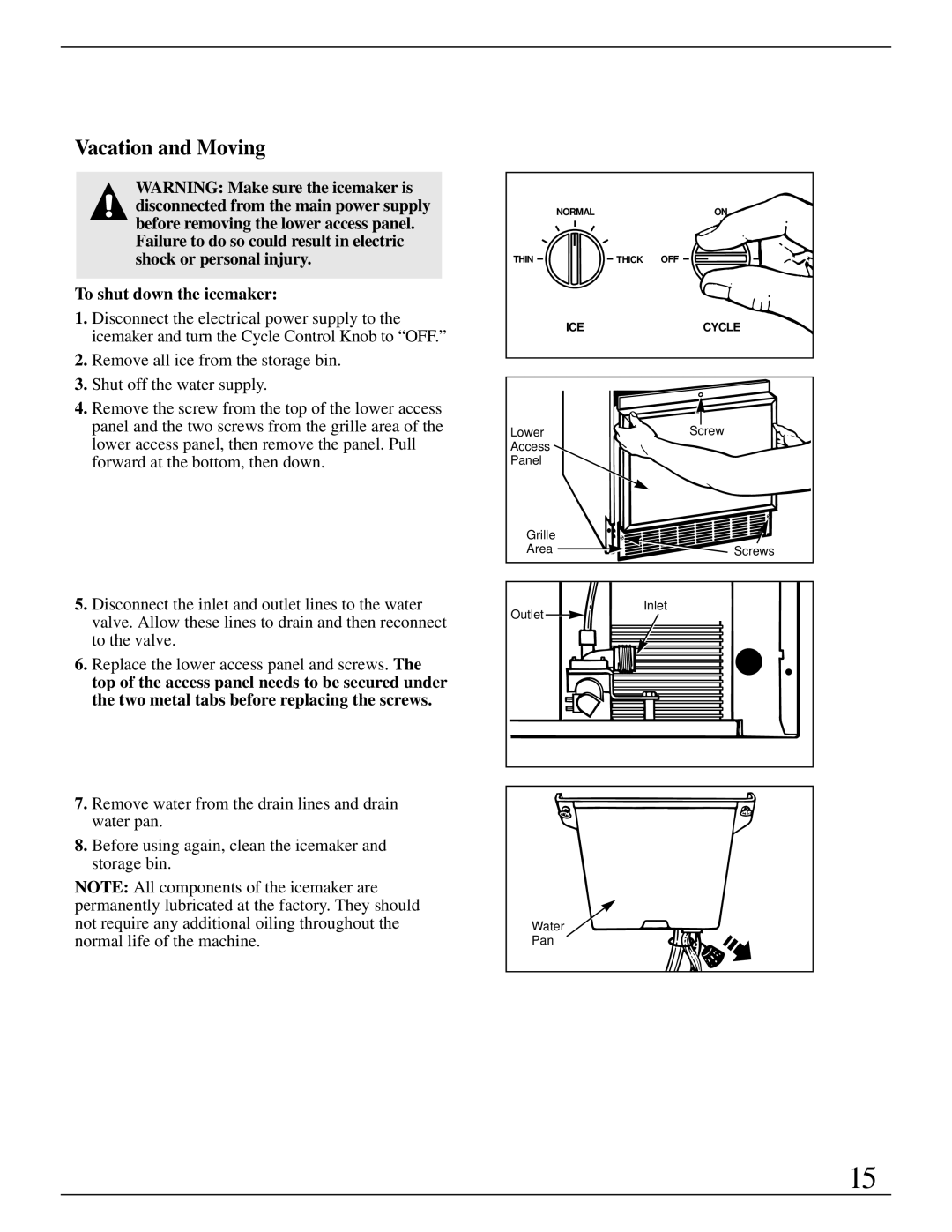 GE Monogram ZDIW50 installation instructions Vacation and Moving, To shut down the icemaker 