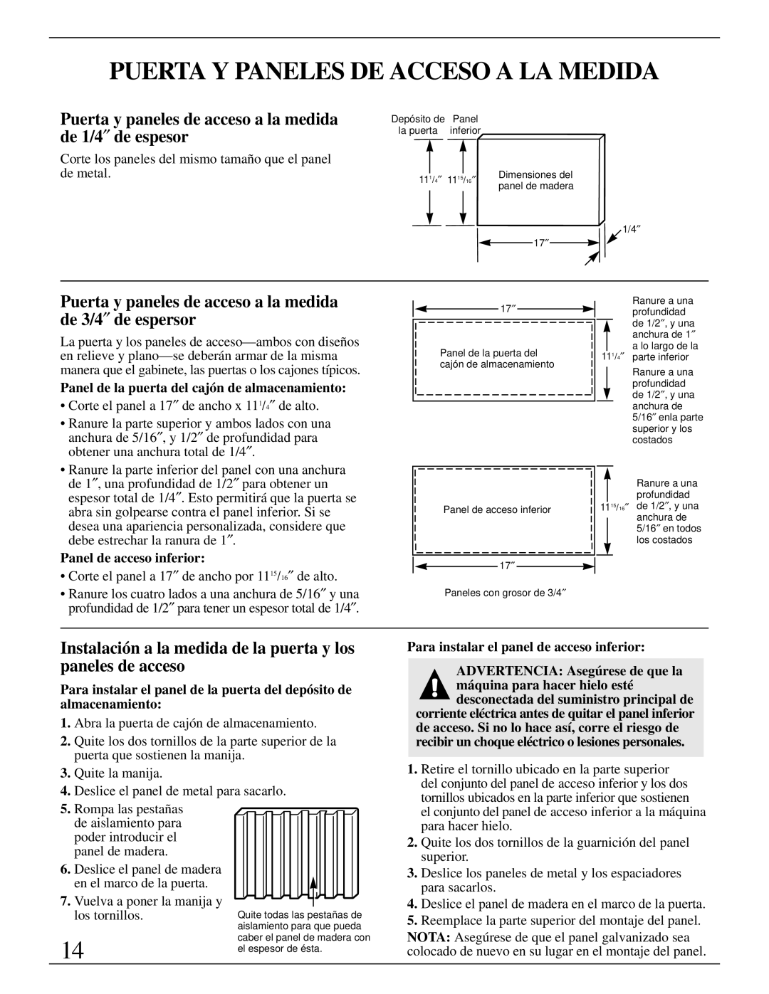 GE Monogram ZDIW50 Puerta Y Paneles DE Acceso a LA Medida, Puerta y paneles de acceso a la medida de 1/4″ de espesor 