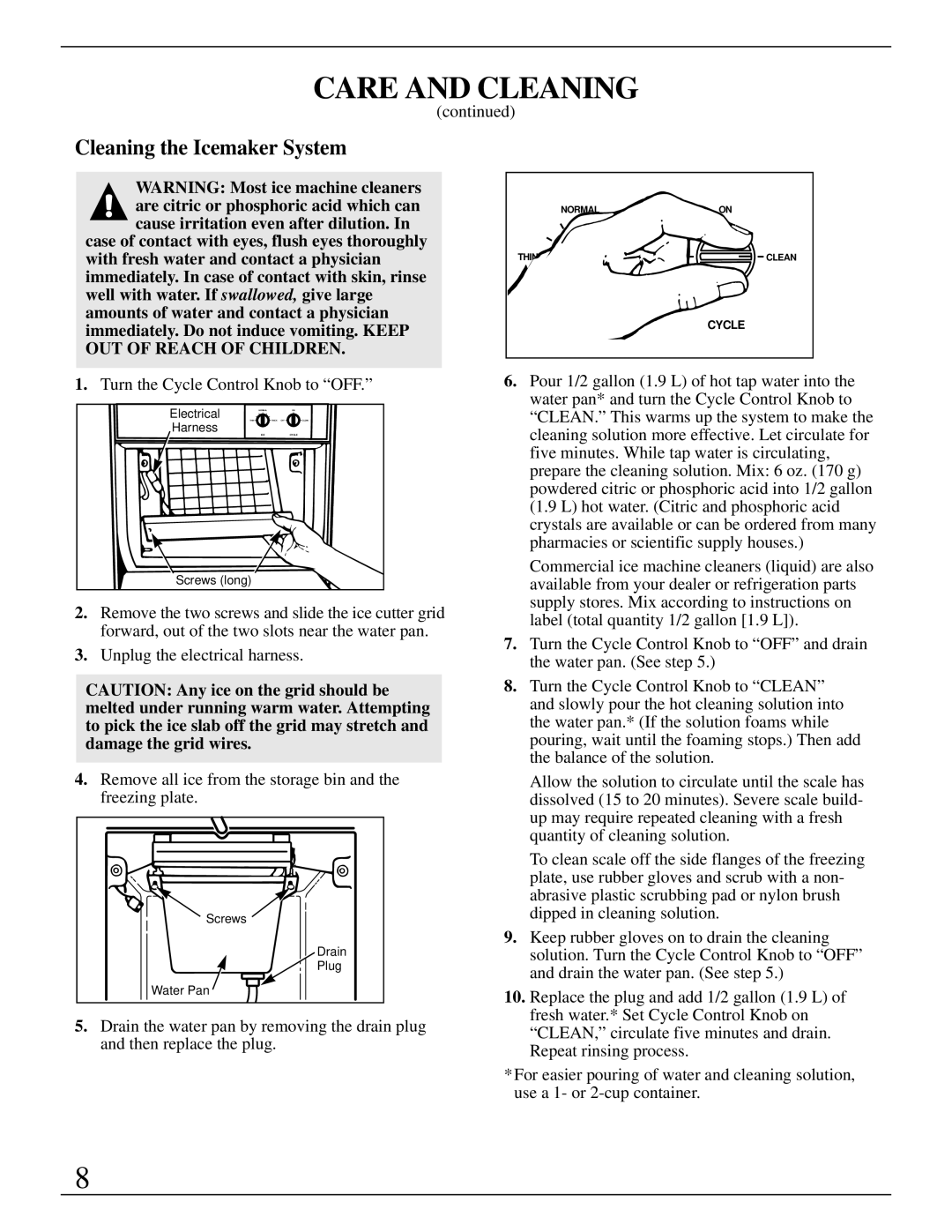 GE Monogram ZDIW50 installation instructions Cleaning the Icemaker System, Turn the Cycle Control Knob to OFF 