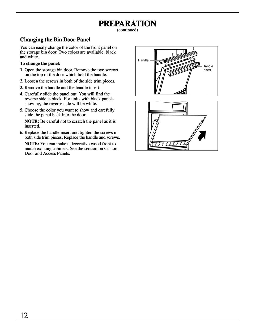 GE Monogram ZDIW50 installation instructions Changing the Bin Door Panel, Preparation, To change the panel 