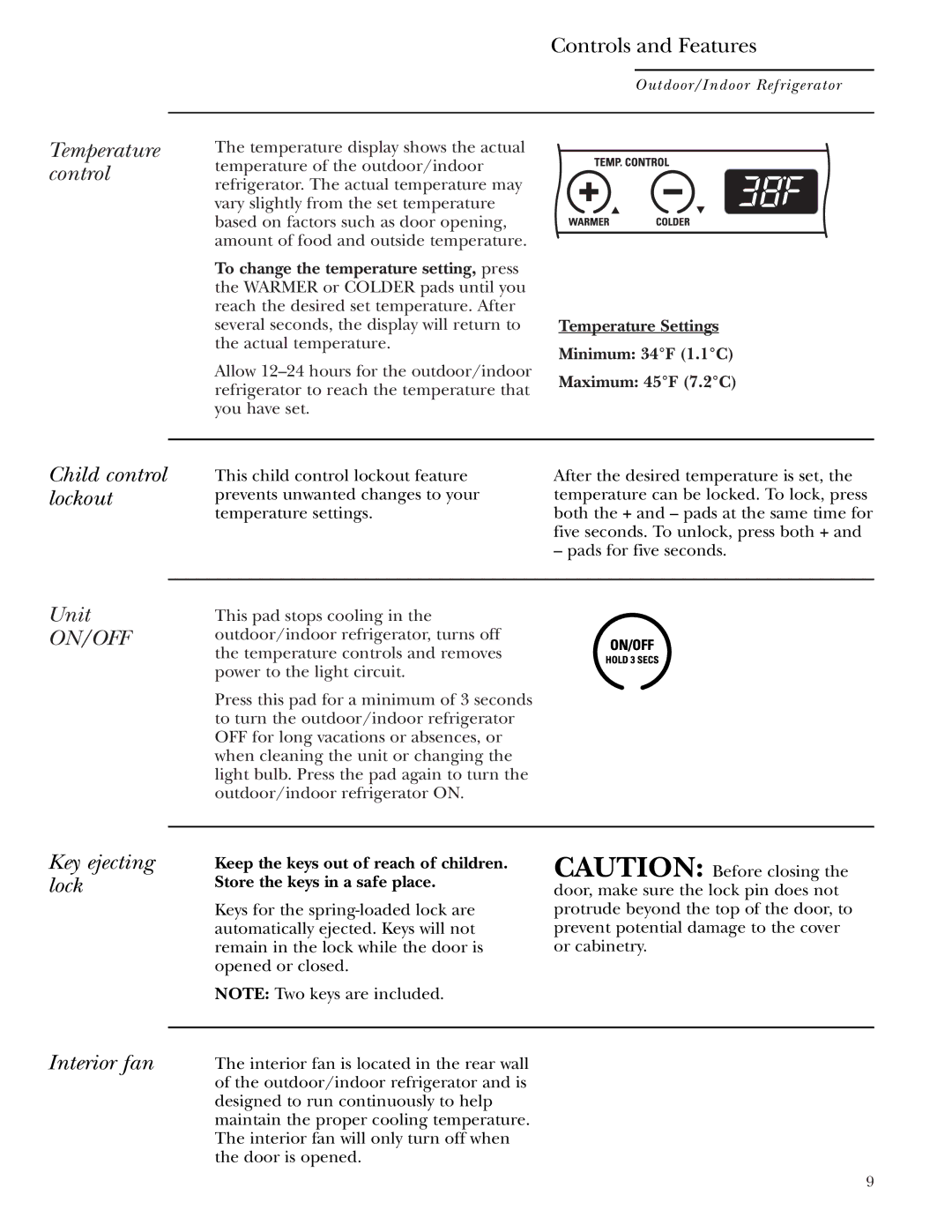 GE Monogram ZDOD240 owner manual Temperature control, Child control lockout Unit, Key ejecting lock, Interior fan 
