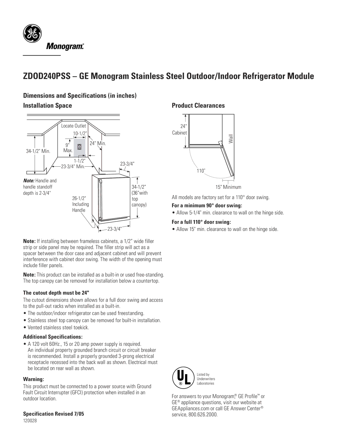 GE Monogram ZDOD240PSS dimensions For a minimum 90 door swing, For a full 110 door swing, Cutout depth must be 