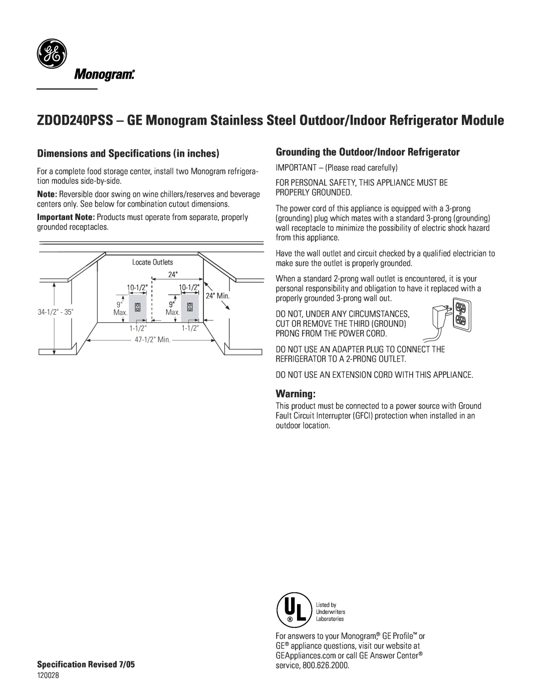 GE Monogram ZDOD240PSS dimensions Dimensions and Specifications in inches, Grounding the Outdoor/Indoor Refrigerator 