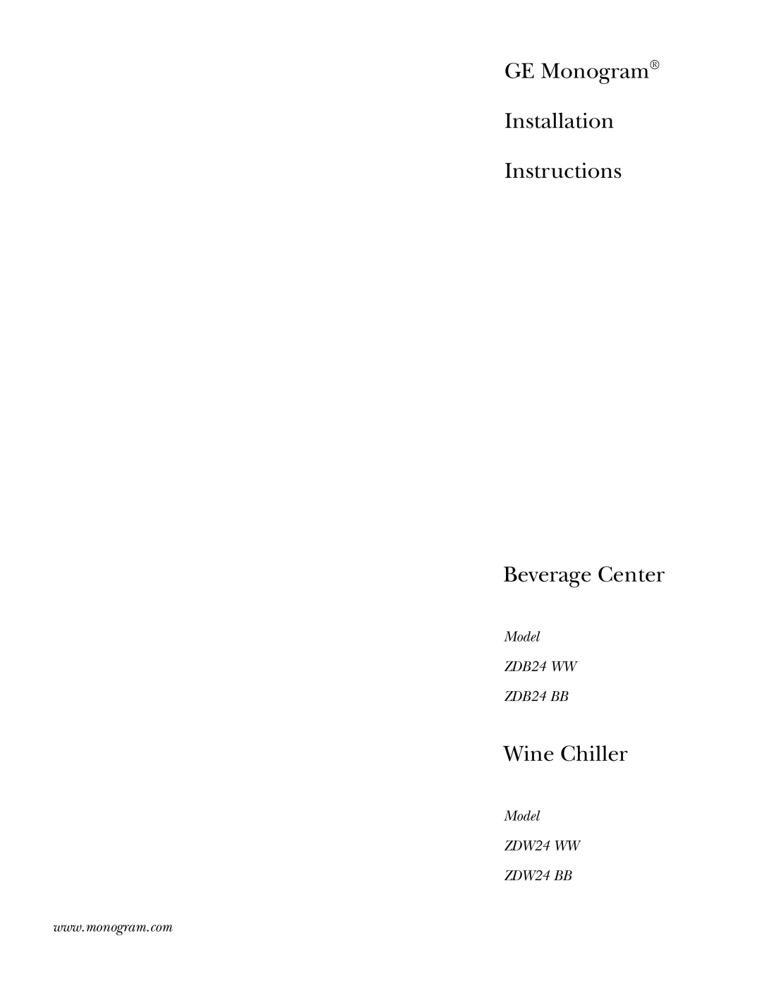 GE Monogram ZDB24 WW, ZDW24 WW, ZDB24 BB installation instructions GE Monogram Installation Instructions Beverage Center 