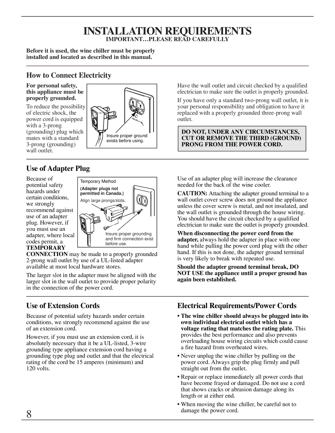 GE Monogram ZDW24 manual Installation Requirements, How to Connect Electricity, Use of Adapter Plug, Use of Extension Cords 