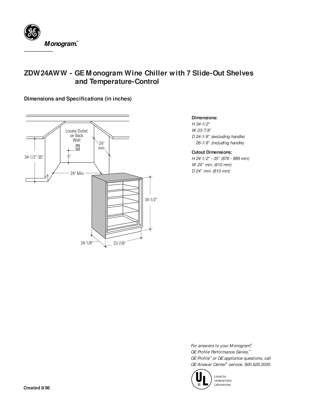 GE Monogram ZDW24AWW dimensions Dimensions and Specifications in inches, Cutout Dimensions, Created 8/98 