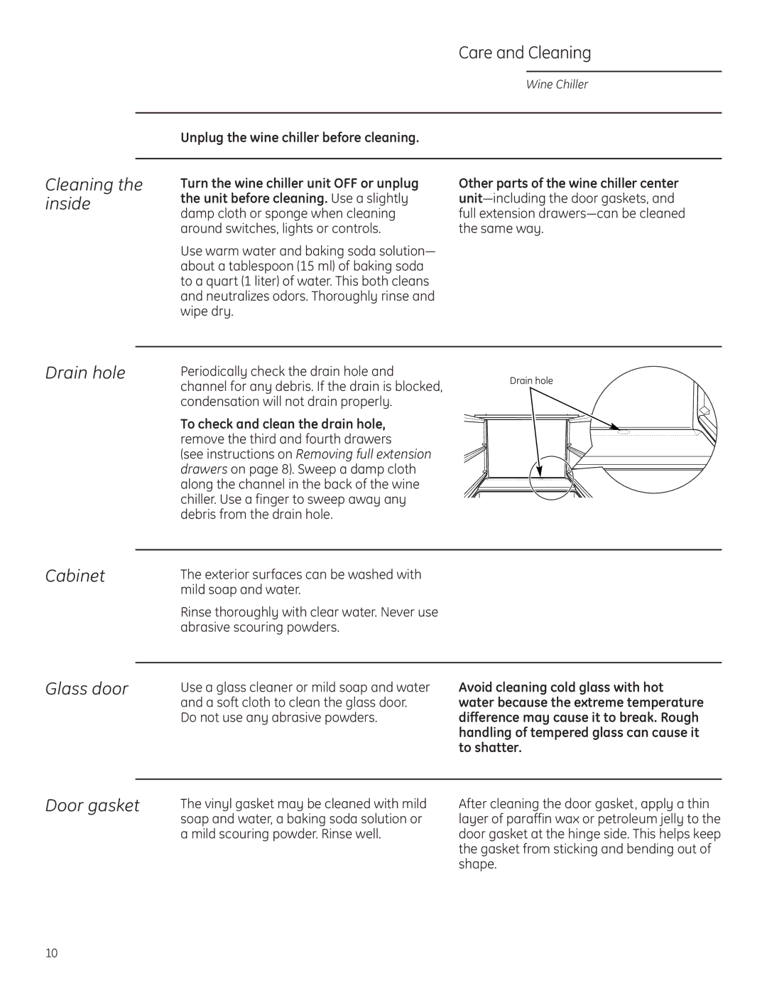 GE Monogram ZDWC240 owner manual Care and Cleaning, Cleaning the inside, Drain hole Cabinet Glass door, Door gasket 