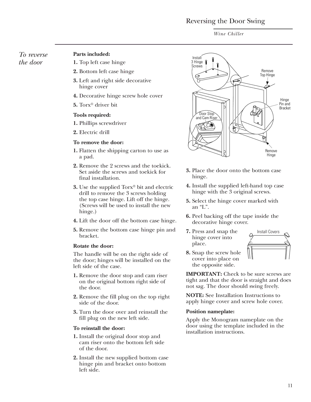 GE Monogram ZDWG240 owner manual To reverse the door 