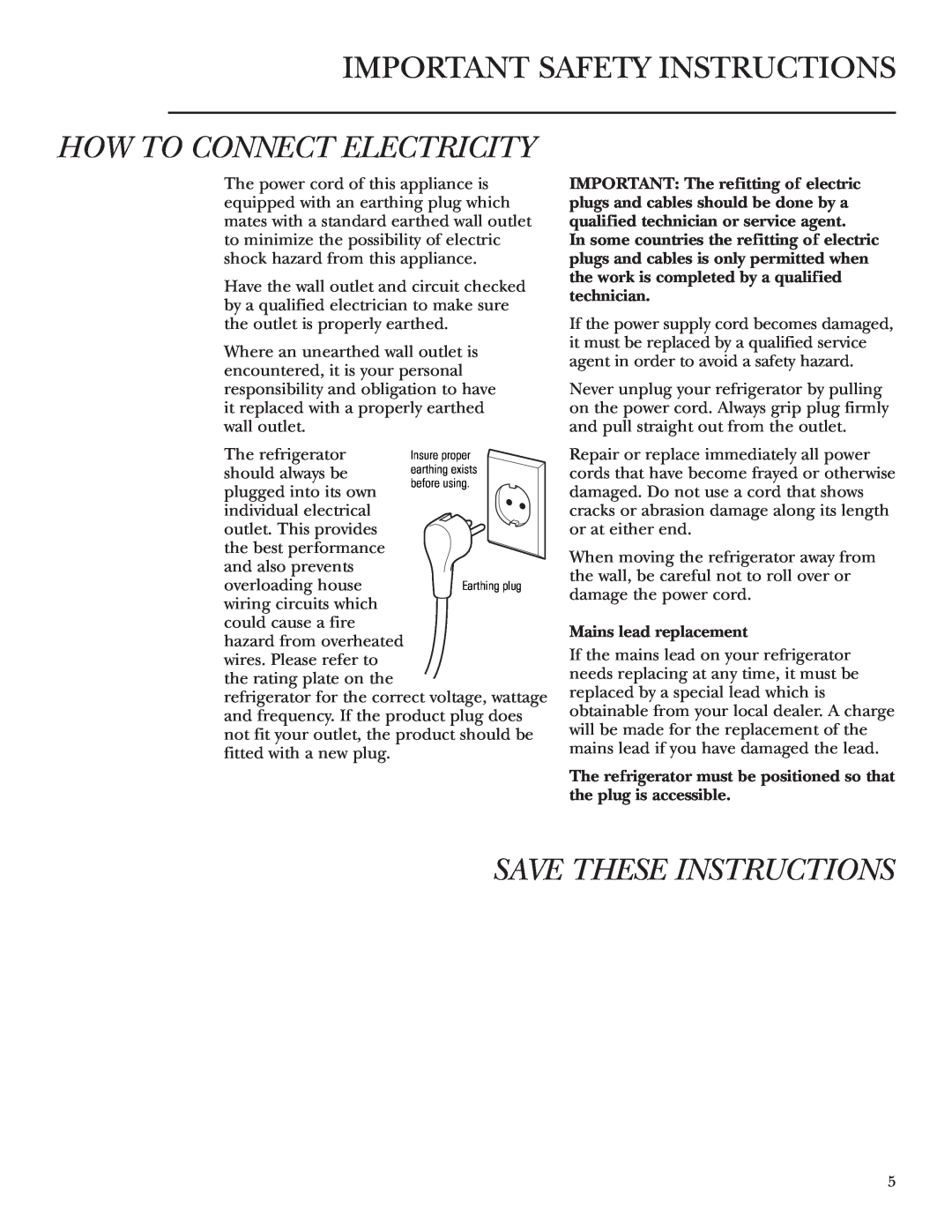 GE Monogram ZDWG240 owner manual How To Connect Electricity, Save These Instructions, Mains lead replacement 