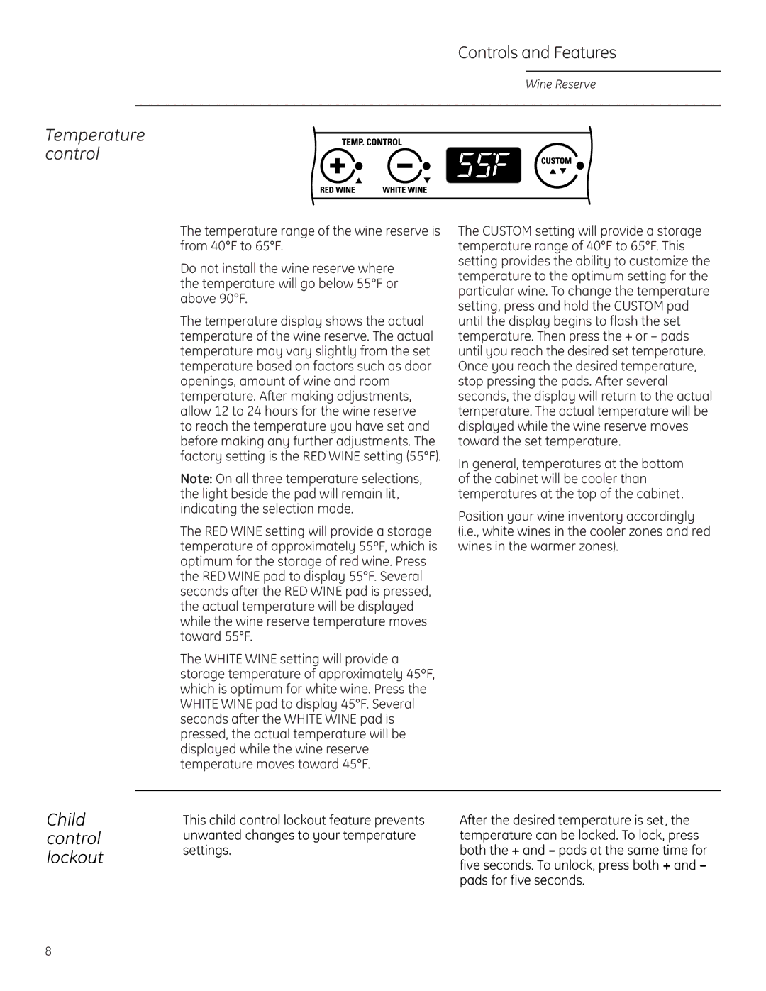 GE Monogram ZDWR240, ZDWI240 owner manual Temperature control, Child control lockout 