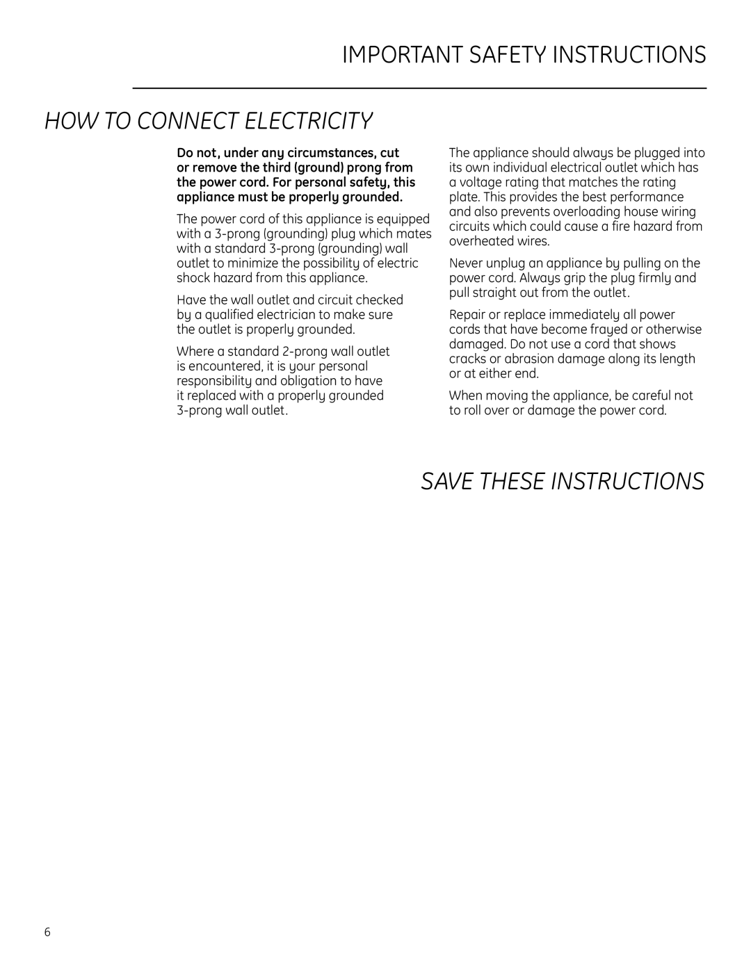 GE Monogram ZDWR240, ZDWI240 owner manual How To Connect Electricity, Important Safety Instructions, Save These Instructions 