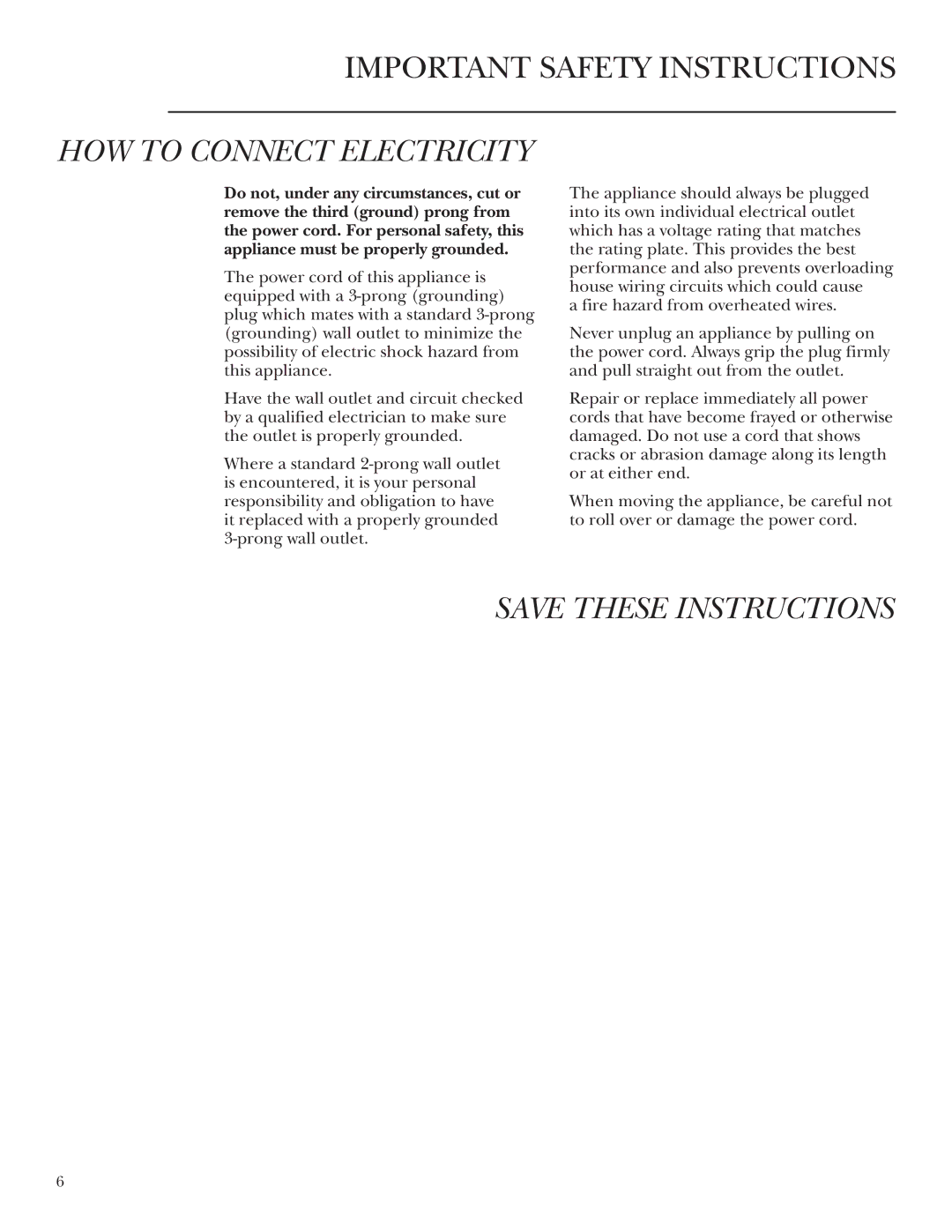 GE Monogram ZDWT240 owner manual HOW to Connect Electricity 