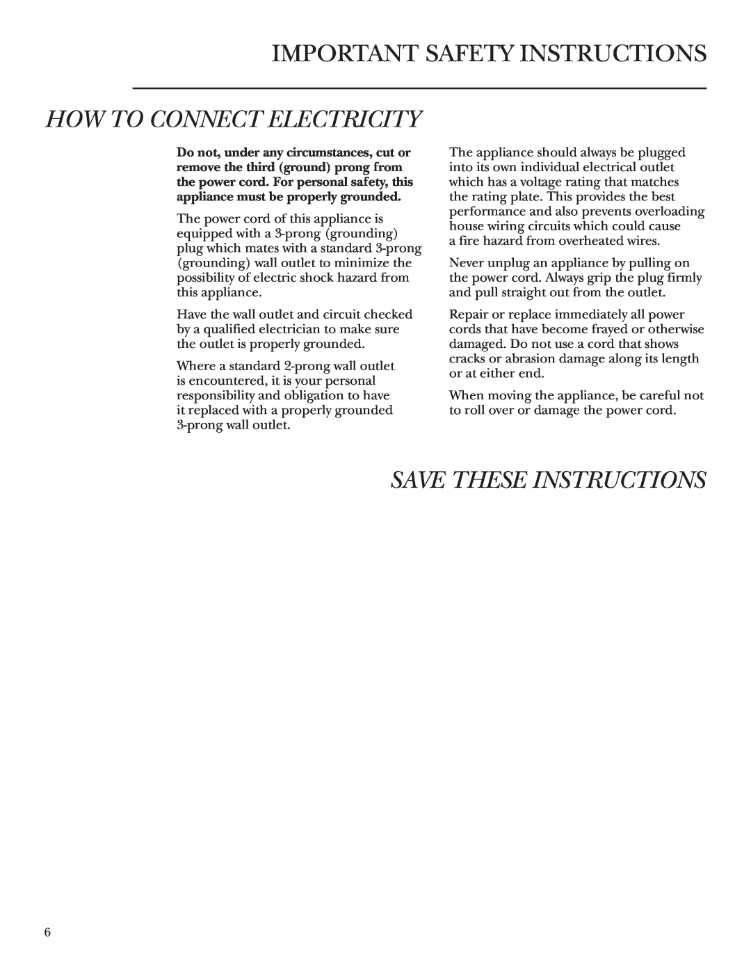 GE Monogram ZDWT240 owner manual How To Connect Electricity, Save These Instructions, Important Safety Instructions 