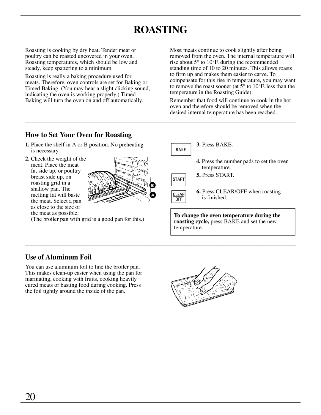 GE Monogram ZEK735 manual How to Set Your Oven for Roasting, Use of Aluminum Foil 