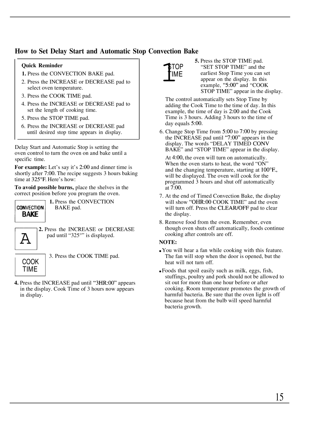 GE Monogram ZEK73WP, ZEK736GP manual How to Set Delay Start and Automatic Stop Convection Bake, Quick Reminder 