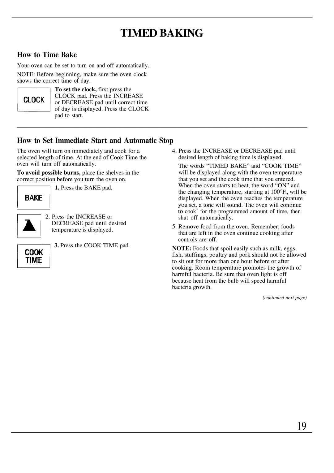 GE Monogram ZEK73WP, ZEK736GP manual Tmed BA~NG, How to Time Bake, How to Set Immediate Start and Automatic Stop 