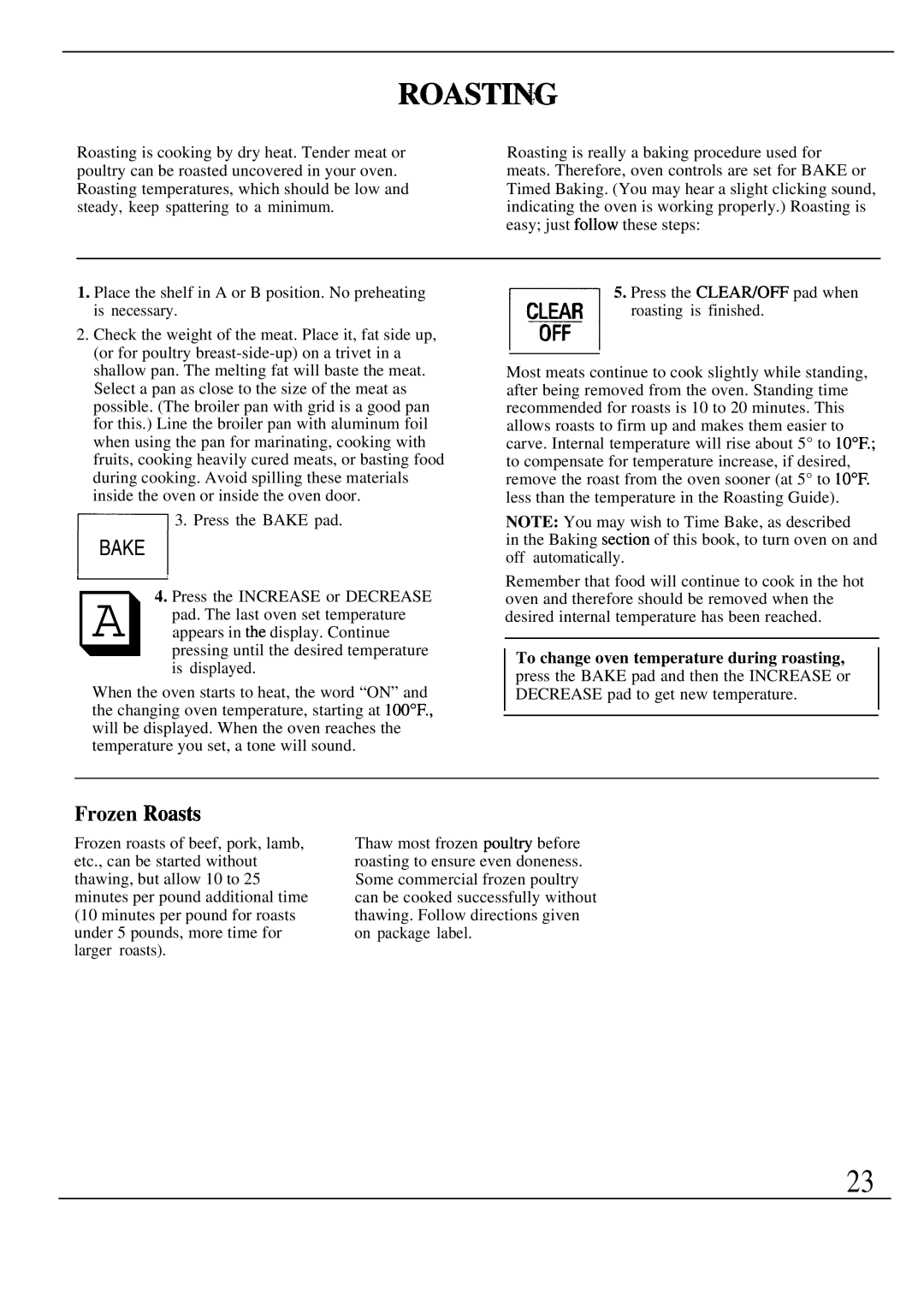 GE Monogram ZEK73WP, ZEK736GP manual ROASTmG, Frozen Roasti 