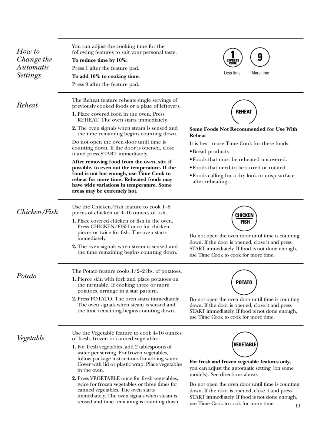 GE Monogram ZEM200 owner manual How to Change the Automatic Settings, Reheat, Chicken/Fish, Potato, Vegetable 