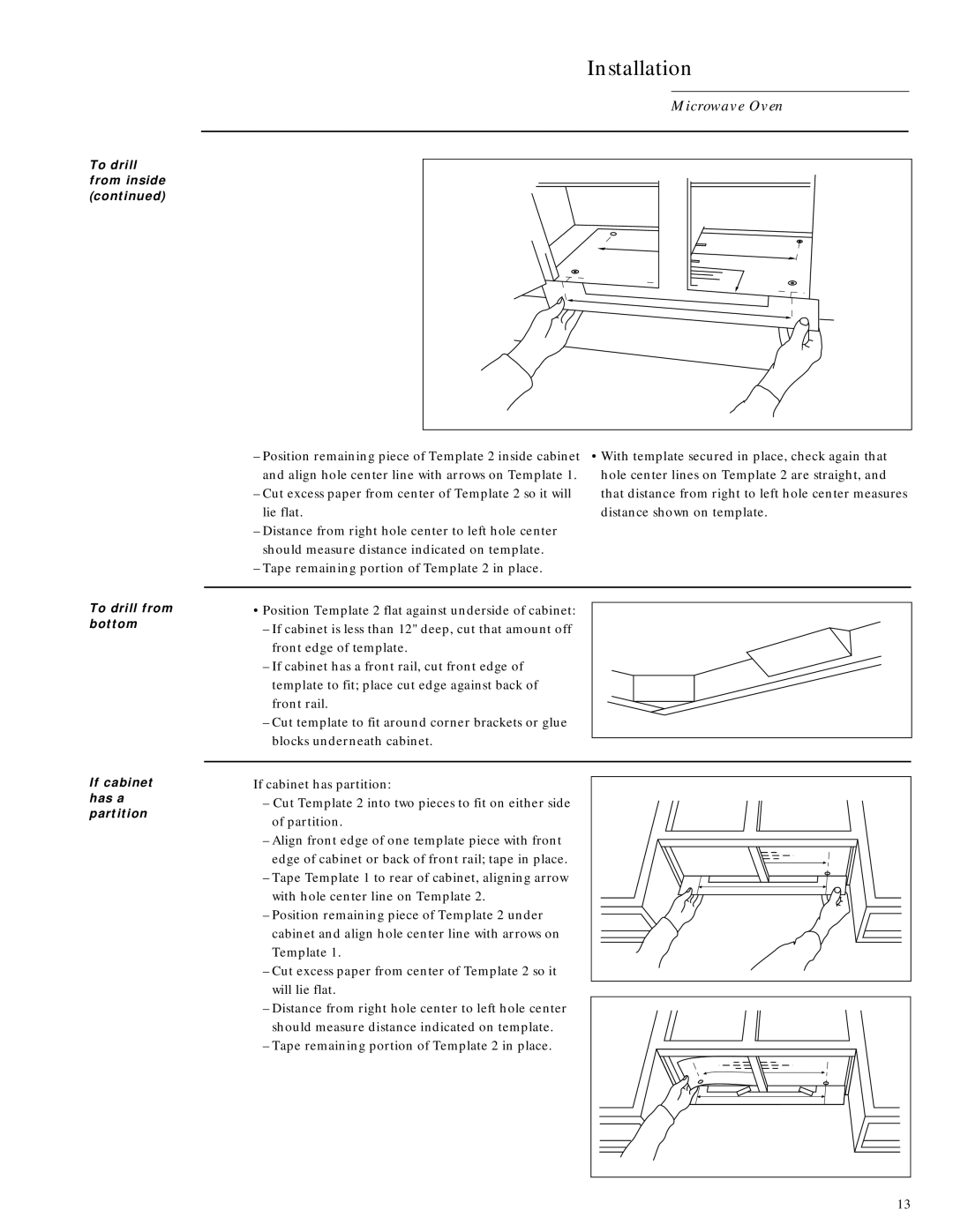 GE Monogram ZEM200WV installation instructions To drill from bottom, If cabinet has a partition 