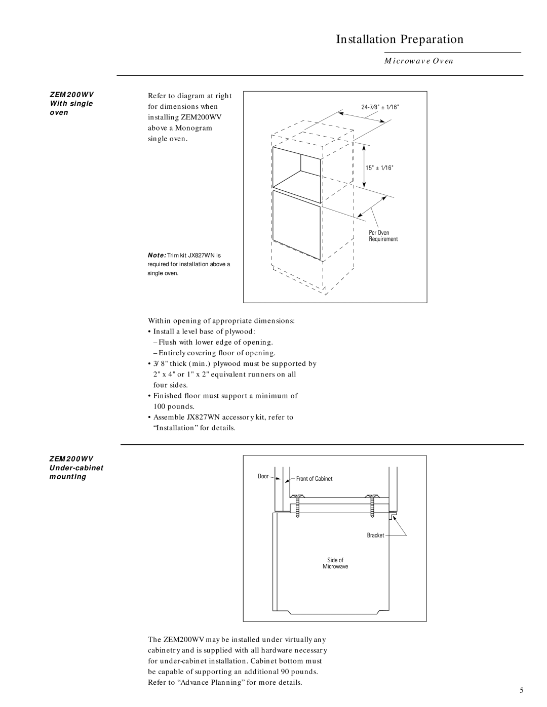 GE Monogram installation instructions Micr owave Oven, ZEM200WV With single oven ZEM200WV Under-cabinet mounting 